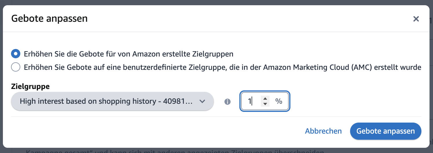 Sponsored Products Zielgruppen aktivieren: Dialog 'Gebote anpassen' mit Auswahl 'High interest based on shopping history' und +1% Boost.